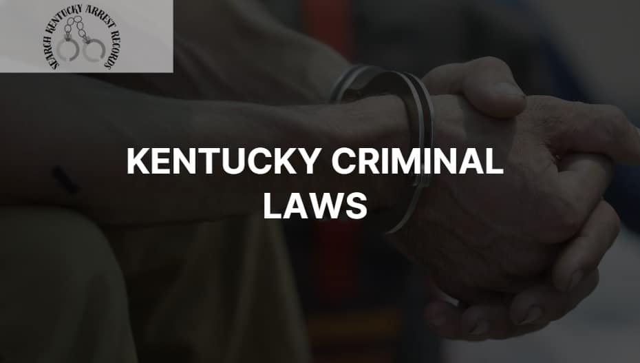 Kentucky Criminal Laws